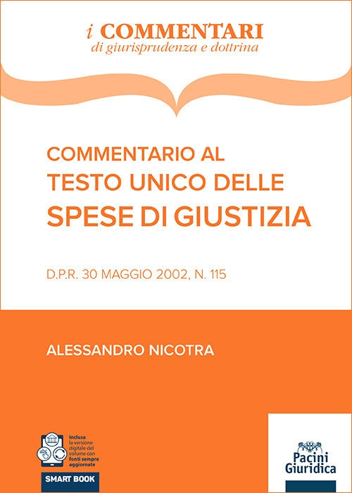 Commentario testo unico spese giustizia - Nicotra