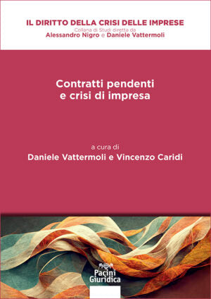 Contratti pendenti e crisi di impresa - Vattermoli