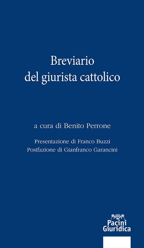 Breviario del giurista cattolico - Perrone