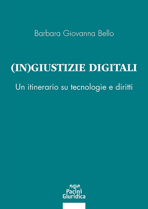 Ingiustizie digitali - Bello