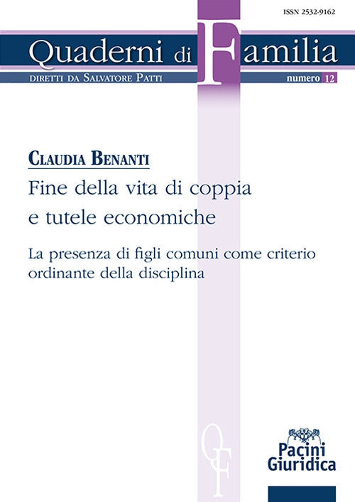 Fine della vita di coppia e tutele - Benanti