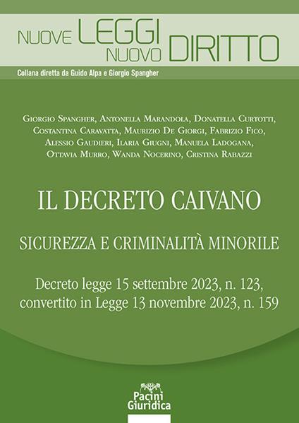 Decreto caivano sicur. criminalita' mino - Spangher