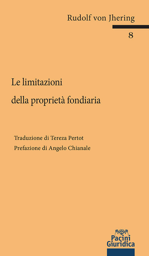 Le limitazioni della proprietà fondiaria - Jhering