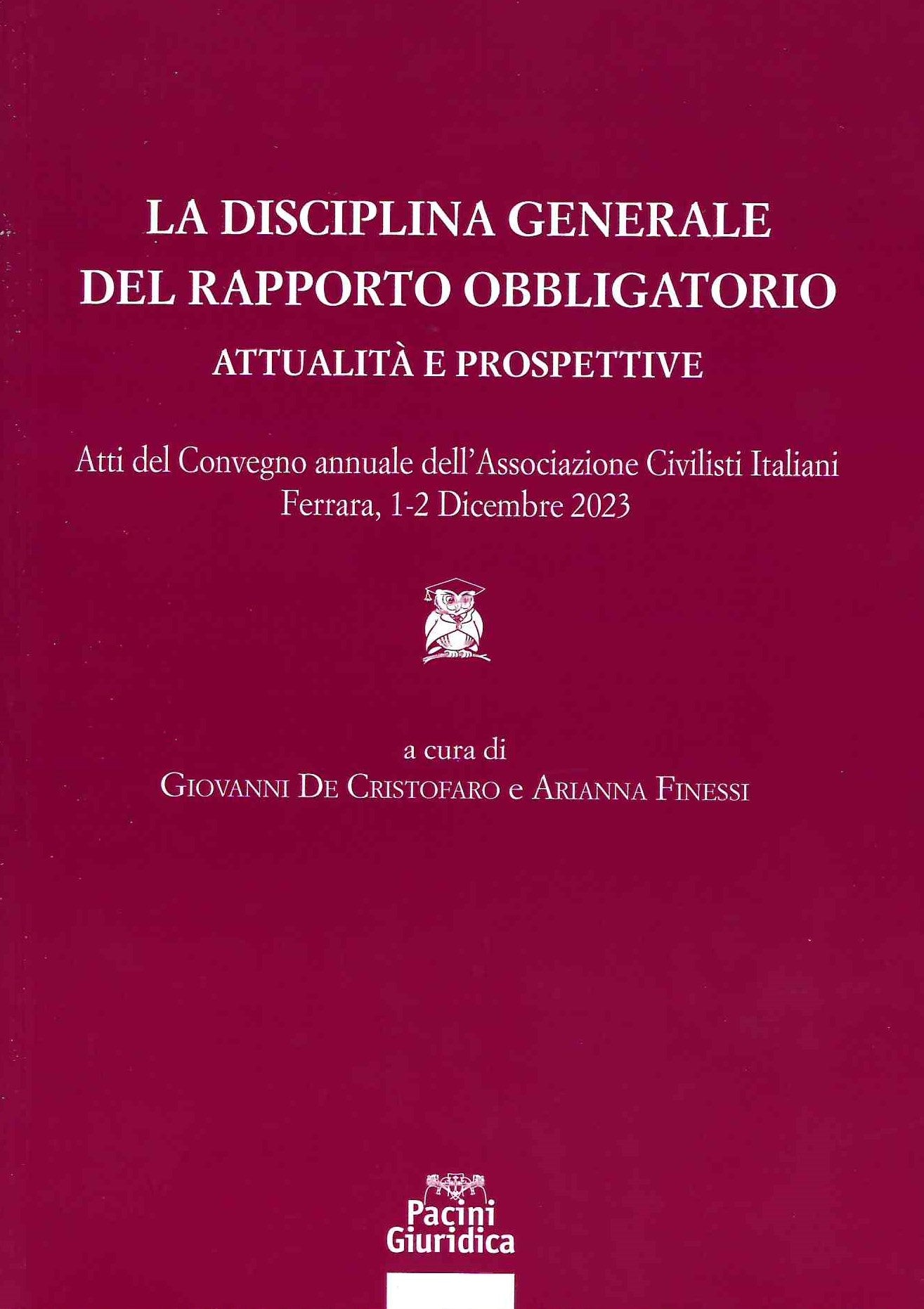 Disciplina generale del rapporto obbligatorio - De Cristofaro