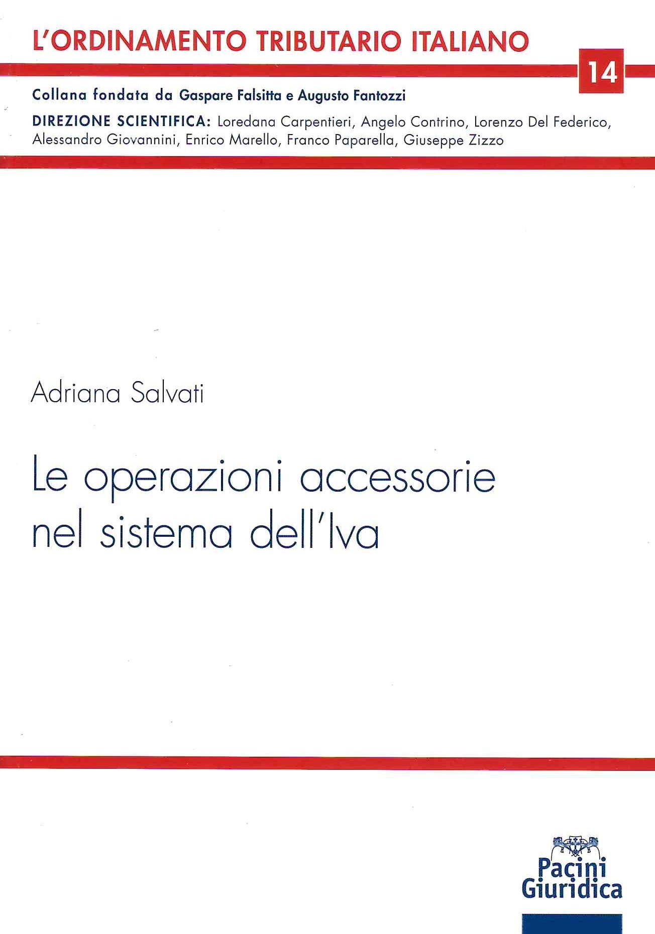 Le operazioni accessorie del sistema Iva - Salvati