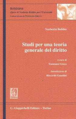 Studi per una teoria generale diritto - Bobbio