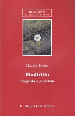 Biodiritto fragilita' e giustizia - Sartea