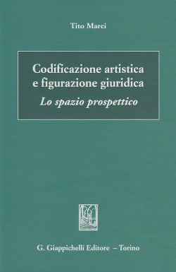 Codificazione artistica figurazione giur - Marci