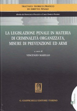 Legislazione materia criminalita' organ.