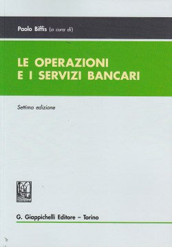 Operazioni e servizi bancari 7ed. - Biffis