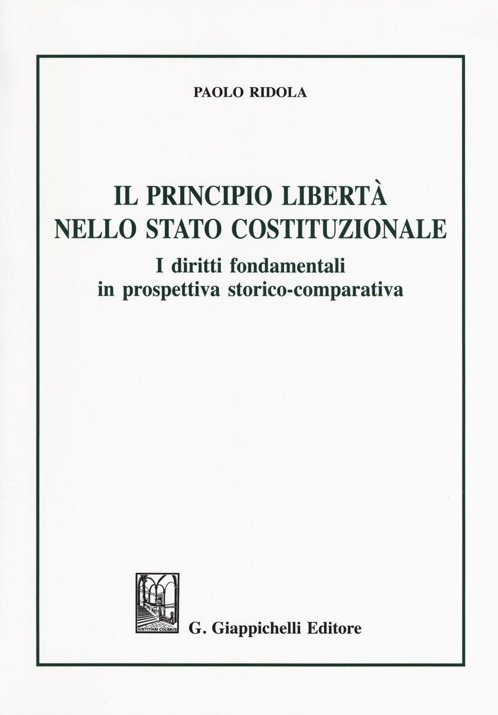 Principio libertà stato costituzionale - Ridola