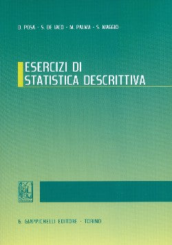 Esercizi di statistica descrittiva - Posa