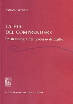 Via del comprendere - Giorgio