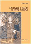 Introduzione storica diritto medievale - Ascheri