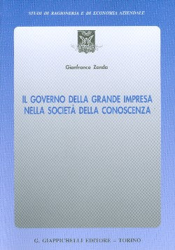 Governo grande impresa societa' conosc. - Zanda