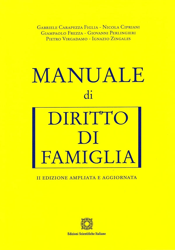 Manuale di Diritto di Famiglia - Carapezza Figlia, Cipriani, Frezza, Perlingieri, Virgadamo, Zingales