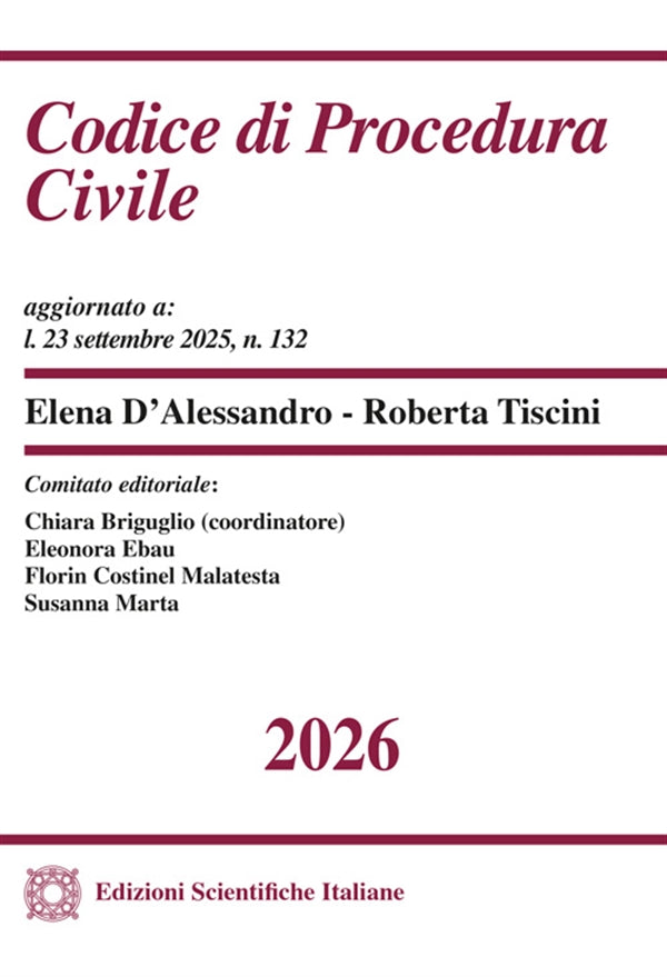 Codice di Procedura Civile 2026 - D'alessandro Elena, Tiscini Roberta