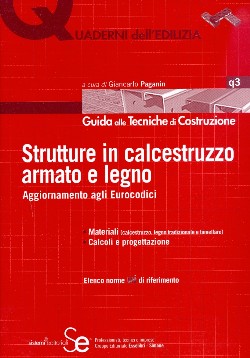 Strutture in calcestruzzo armato e legno -