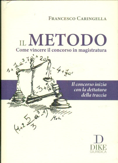 Metodo come vincere concorso magistratur -