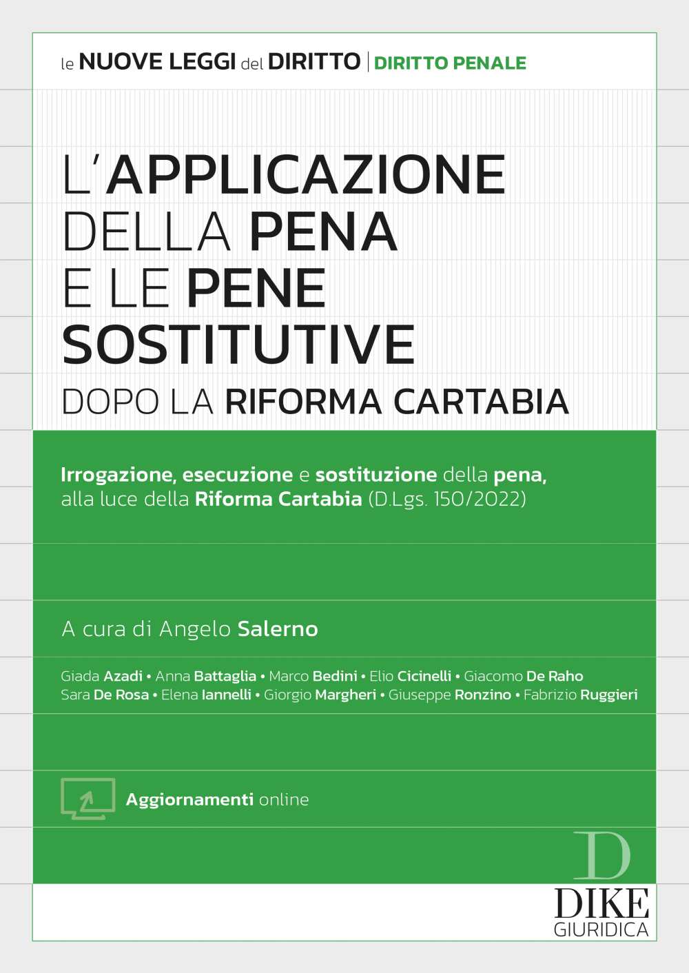 L’Applicazione della Pena e le Pene Sostitutive dopo la Riforma Cartabia - Salerno