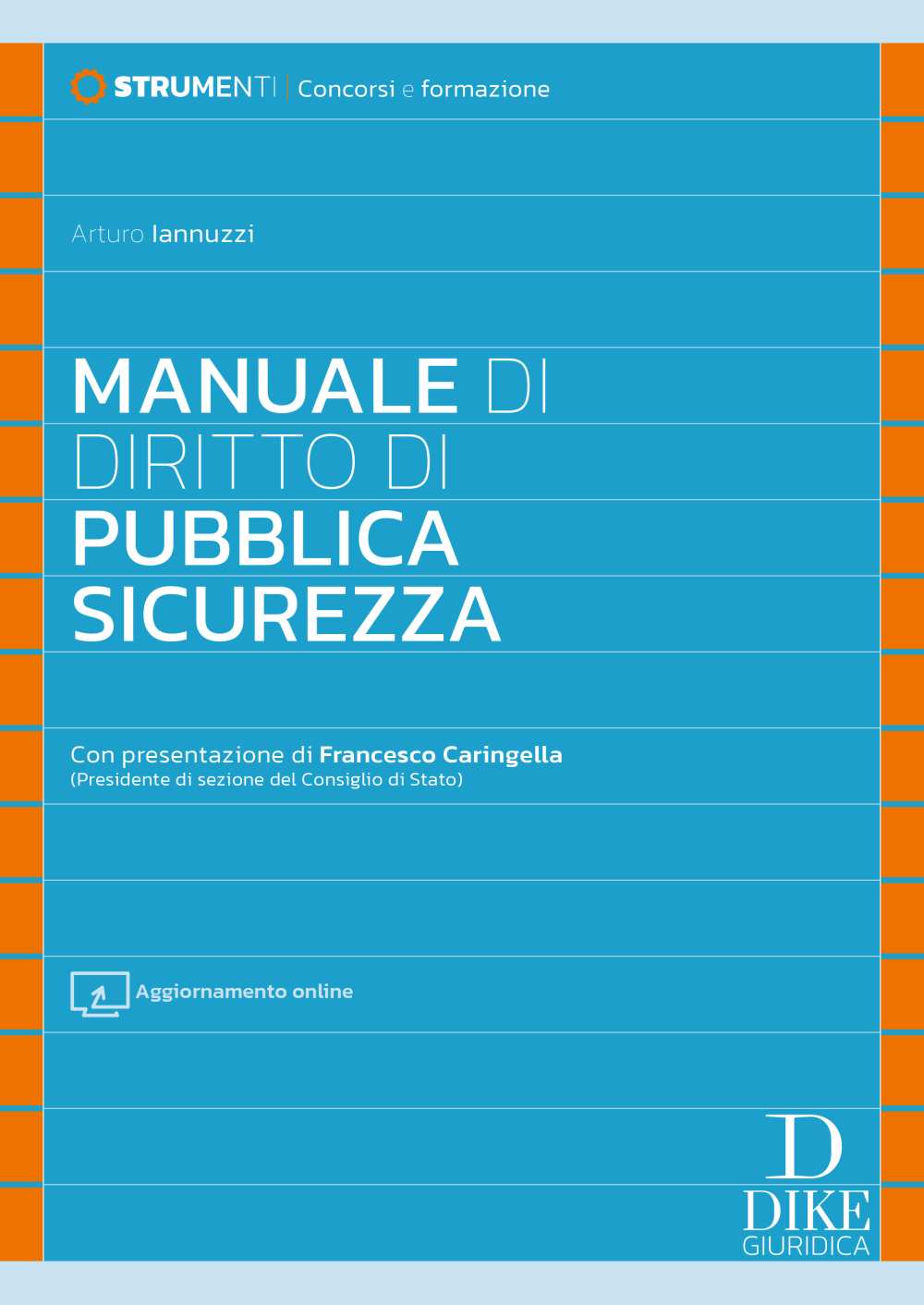 Manuale diritto pubblica sicurezza - Iannuzzi