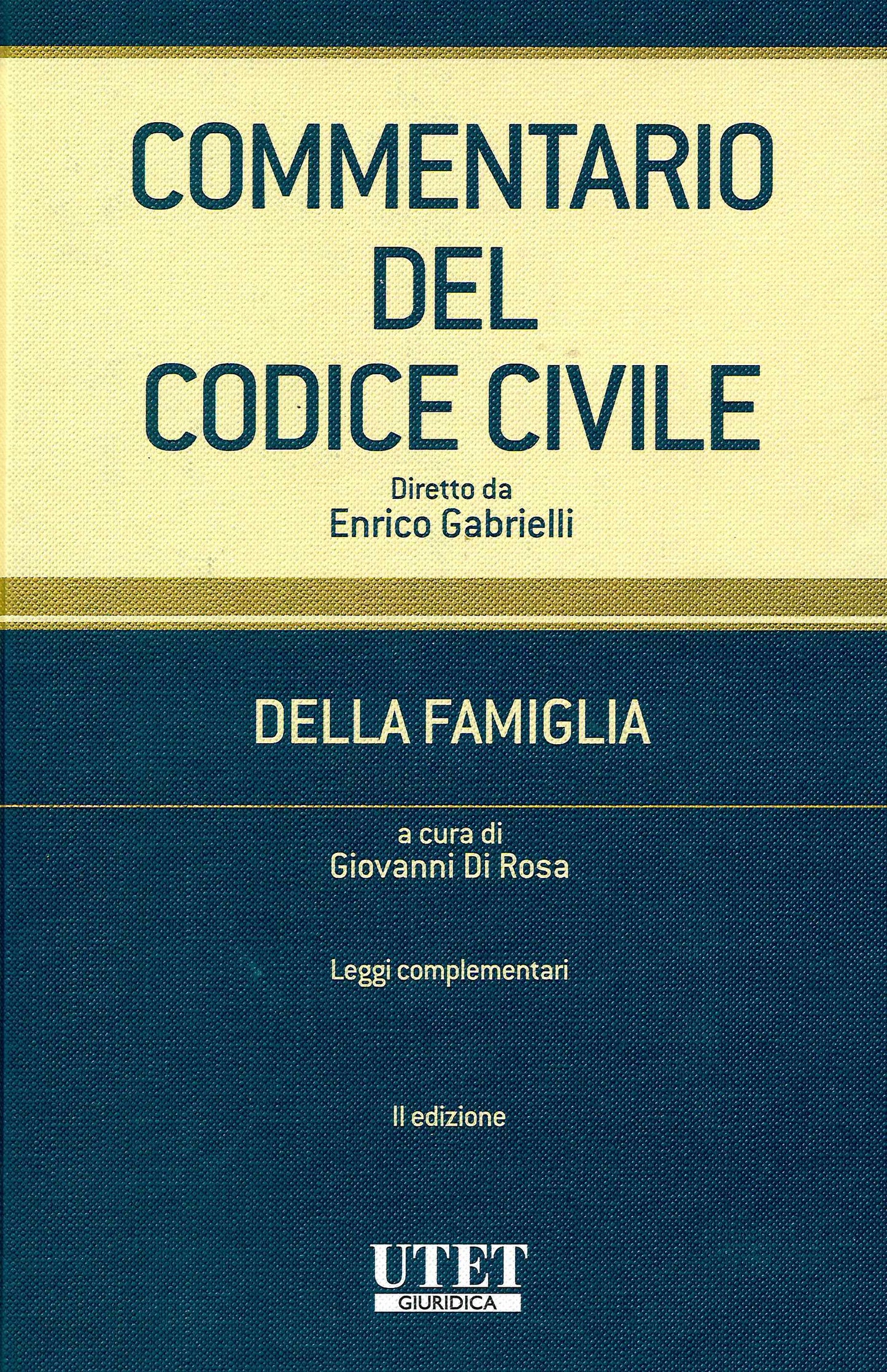 COMMENTARIO CODICE CIVILE FAMIGLIA 3 VOL - GABRIELLI DI ROSA