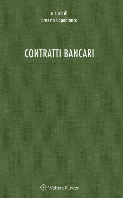 CONTRATTI BANCARI 2ED. - CAPOBIANCO