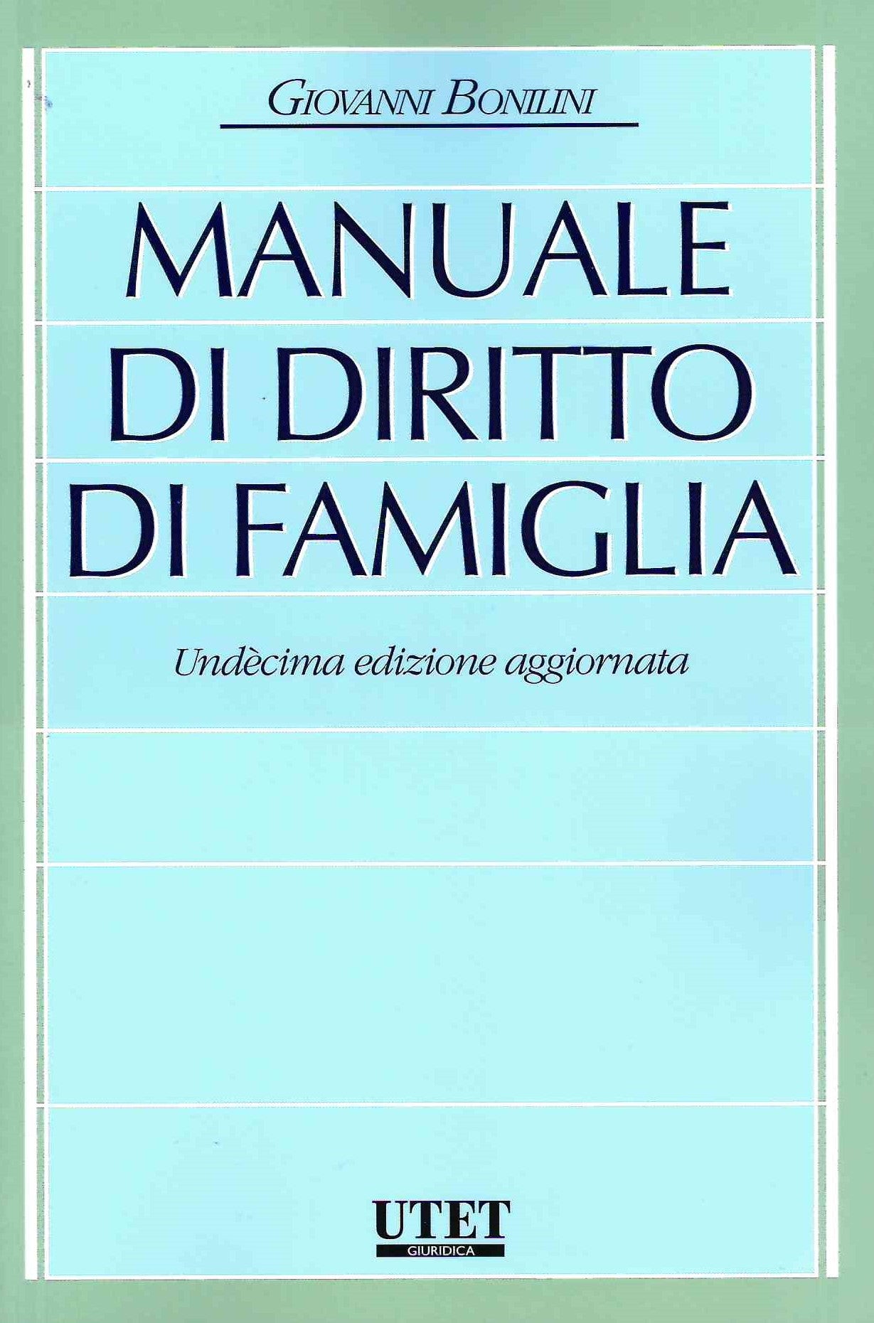 MANUALE DIRITTO DI FAMIGLIA 11ED. - BONILINI