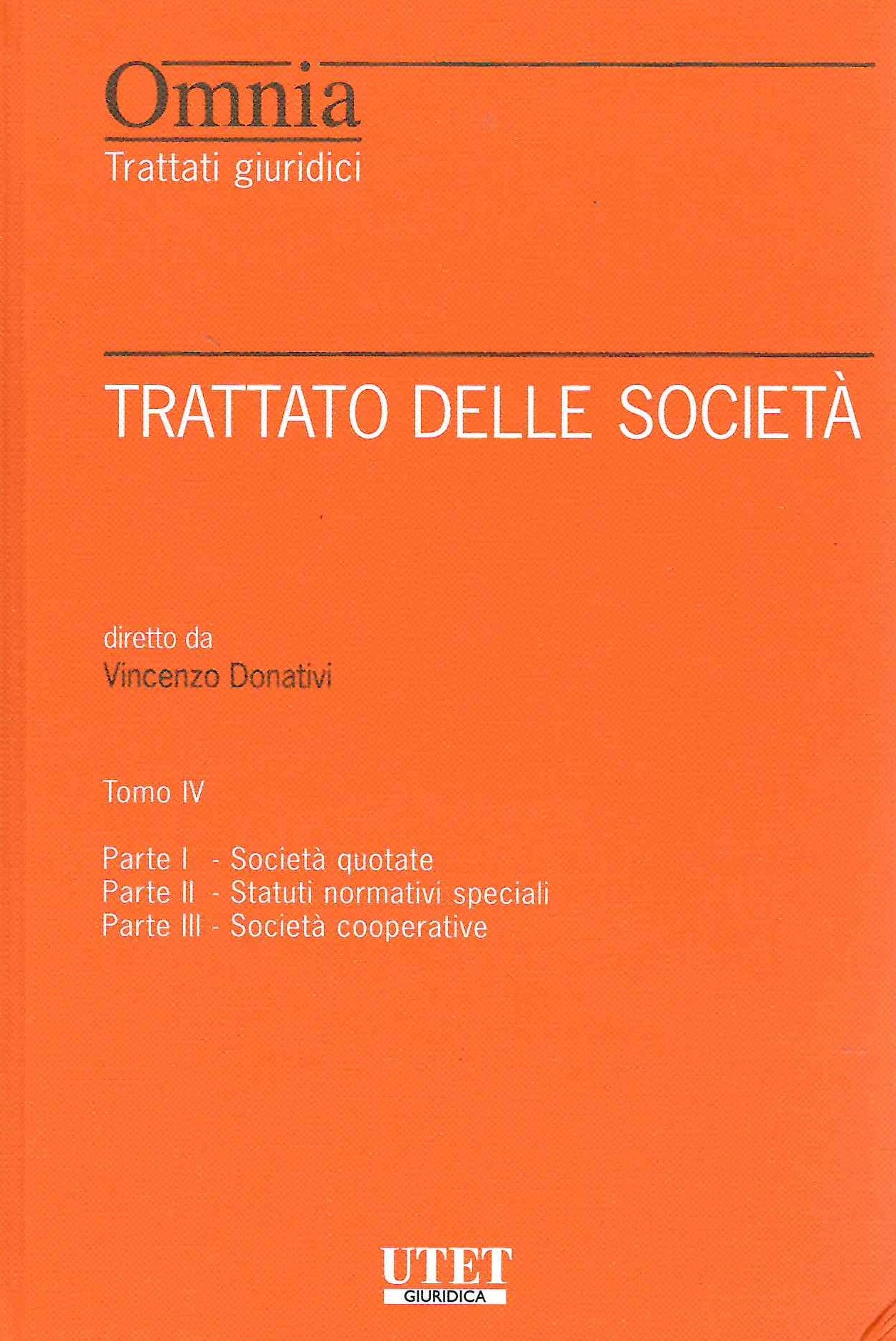 TRATTATO DELLE SOCIETA' TOMO 4 - DONATIVI