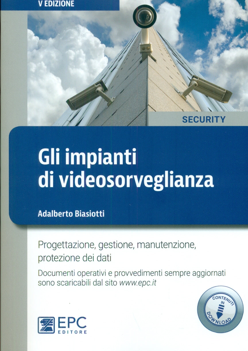 Impianti videosorveglianza 5ed. - Biasiotti