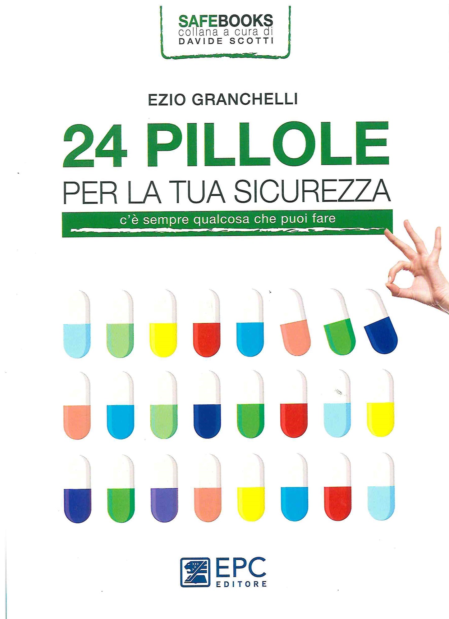 24 pillole per la tua sicurezza - Granchelli