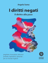 I diritti negati - Suma Angela