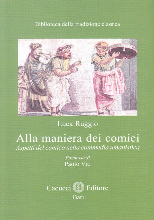 Alla maniera dei comici - Ruggio Luca