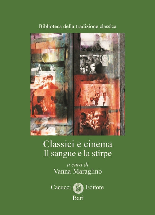Classici e cinema sangue e stirpe - Maraglino
