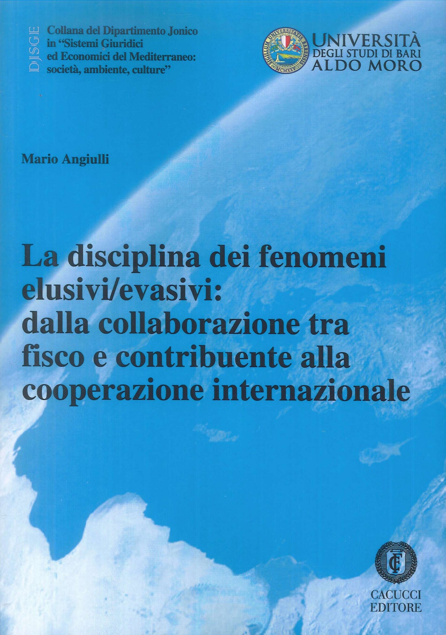 Disciplina fenomeni elusivi evasivi - Angiulli