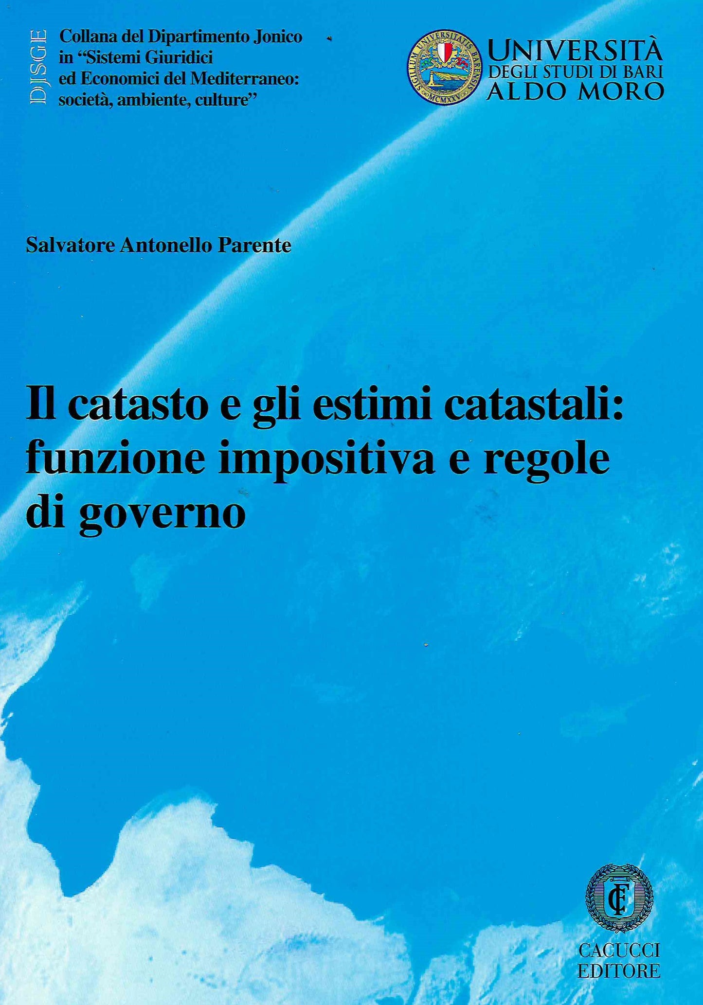 Catasto e estimi catastali funzione imp. - Parente