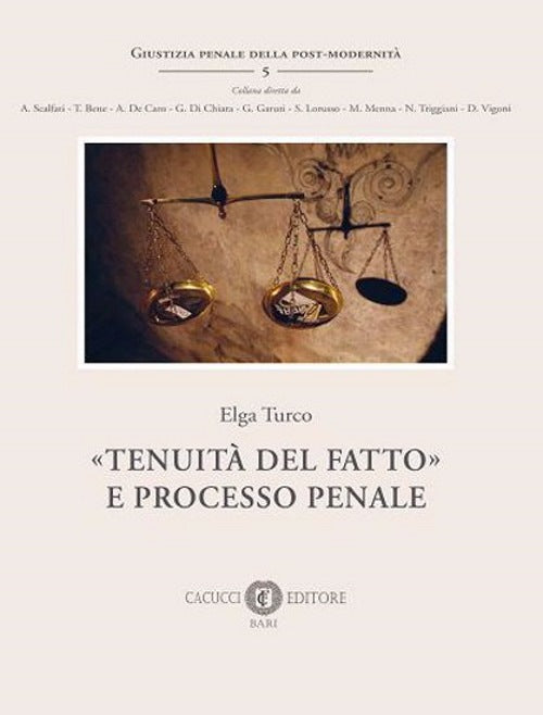 Tenuità del fatto e processo penale - Turco