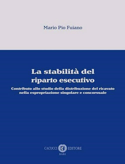 Stabilità del riparto esecutivo - Fuiano