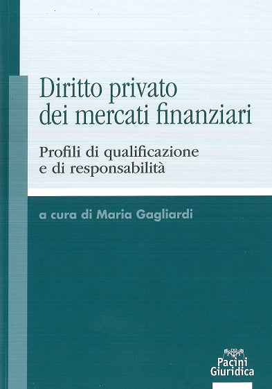 Diritto privato mercati finanziari - Gagliardi