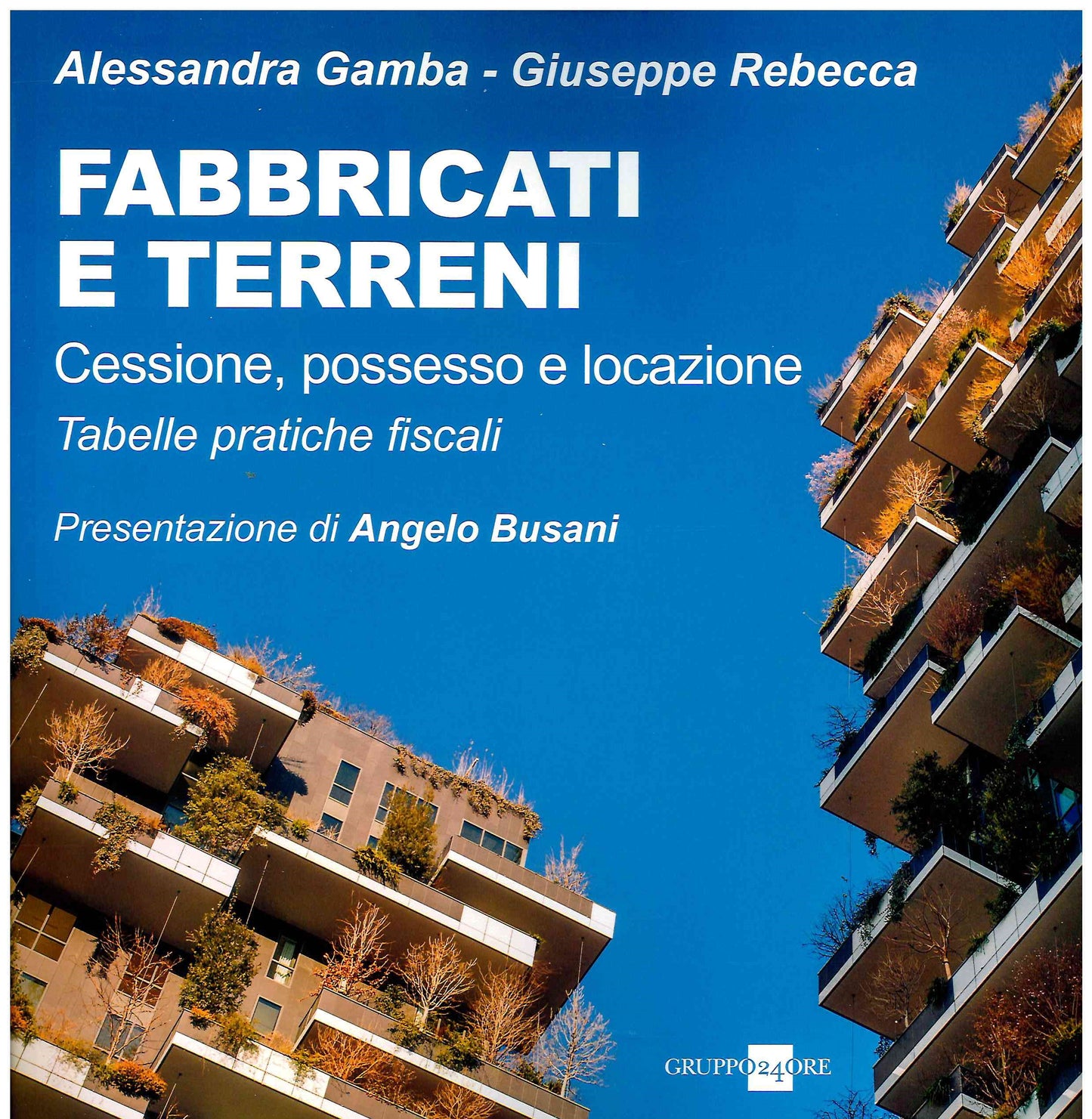 Fabbricati e terreni cessione possesso - Gamba