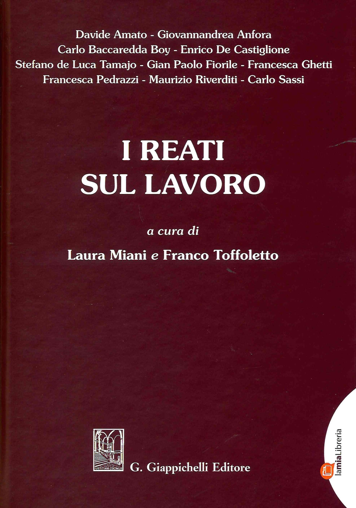 Reati sul lavoro - Miani