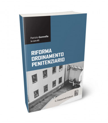 Riforma ordinamento penitenziario - Gonnella