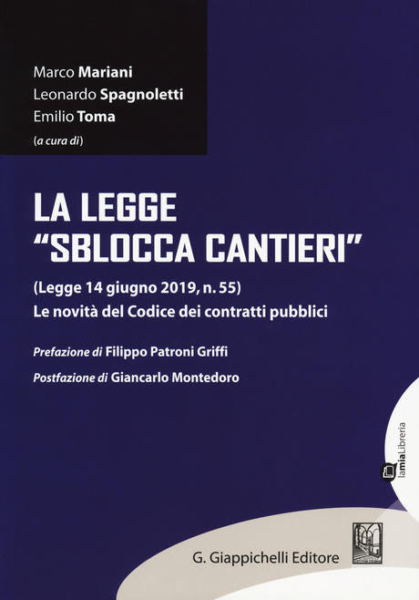 Legge sblocca cantieri - Mariani