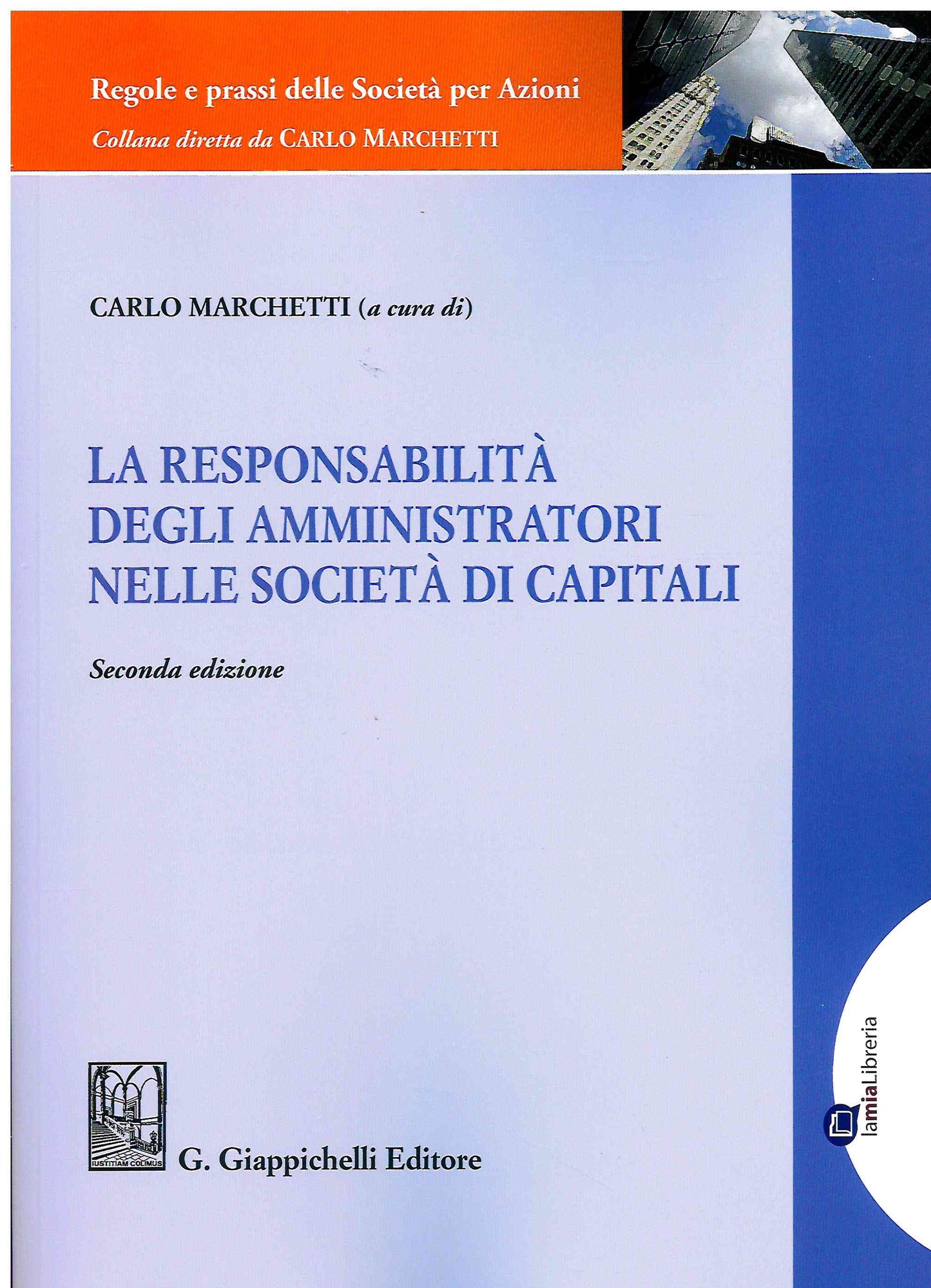 Responsabilita' amministratori soc.capit - Marchetti