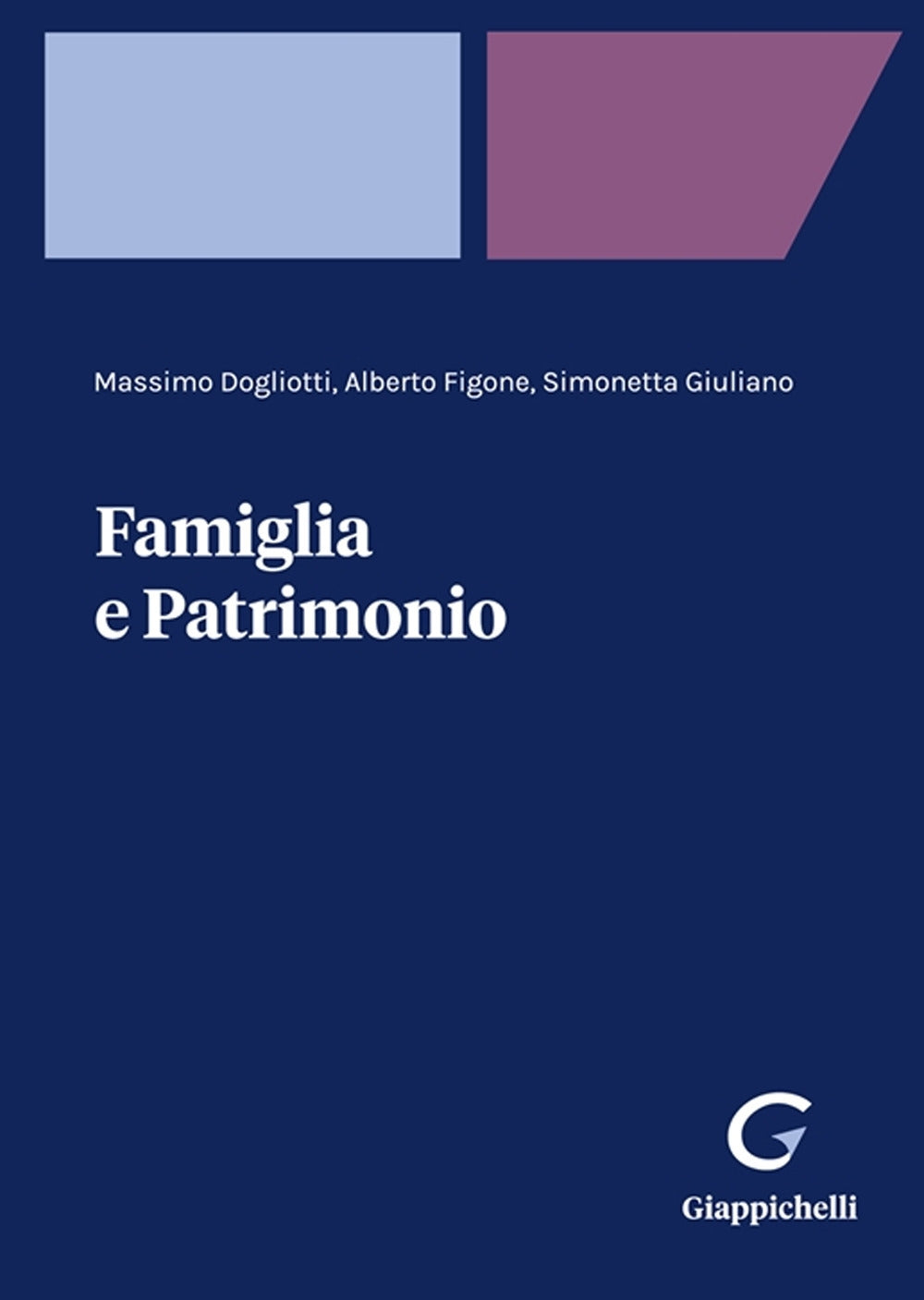 Famiglia famiglie e patrimoni - Dogliotti Figone