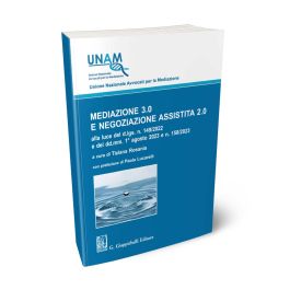 Mediazione 3.0 e negoziazione assistita - Rosania