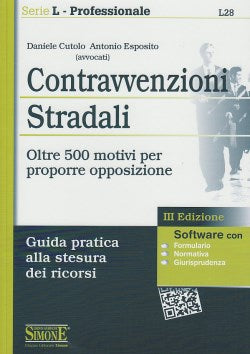 Contravvenzioni Stradali - Daniele Cutolo , Antonio Esposito
