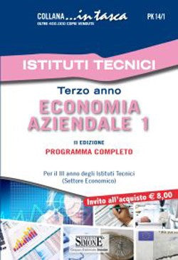 Istituti Tecnici - Terzo anno Economia a -