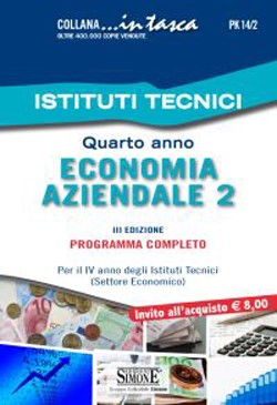 Istituti Tecnici - Quarto anno Economia -