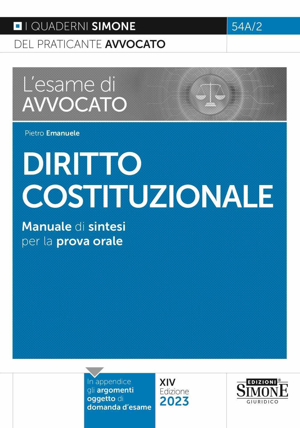 L' esame di avvocato. Diritto costituzionale - Emanuele
